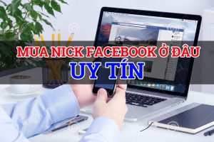 MUa-nick-facebook-cu-acc-co-taidv.com